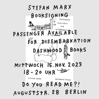 Signing for Passenger Available for Disembarkation by Stefan Marx at Do you read me?!