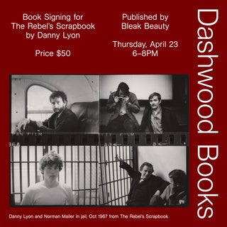Danny Lyon book signing for The Rebel’s Scrapbook