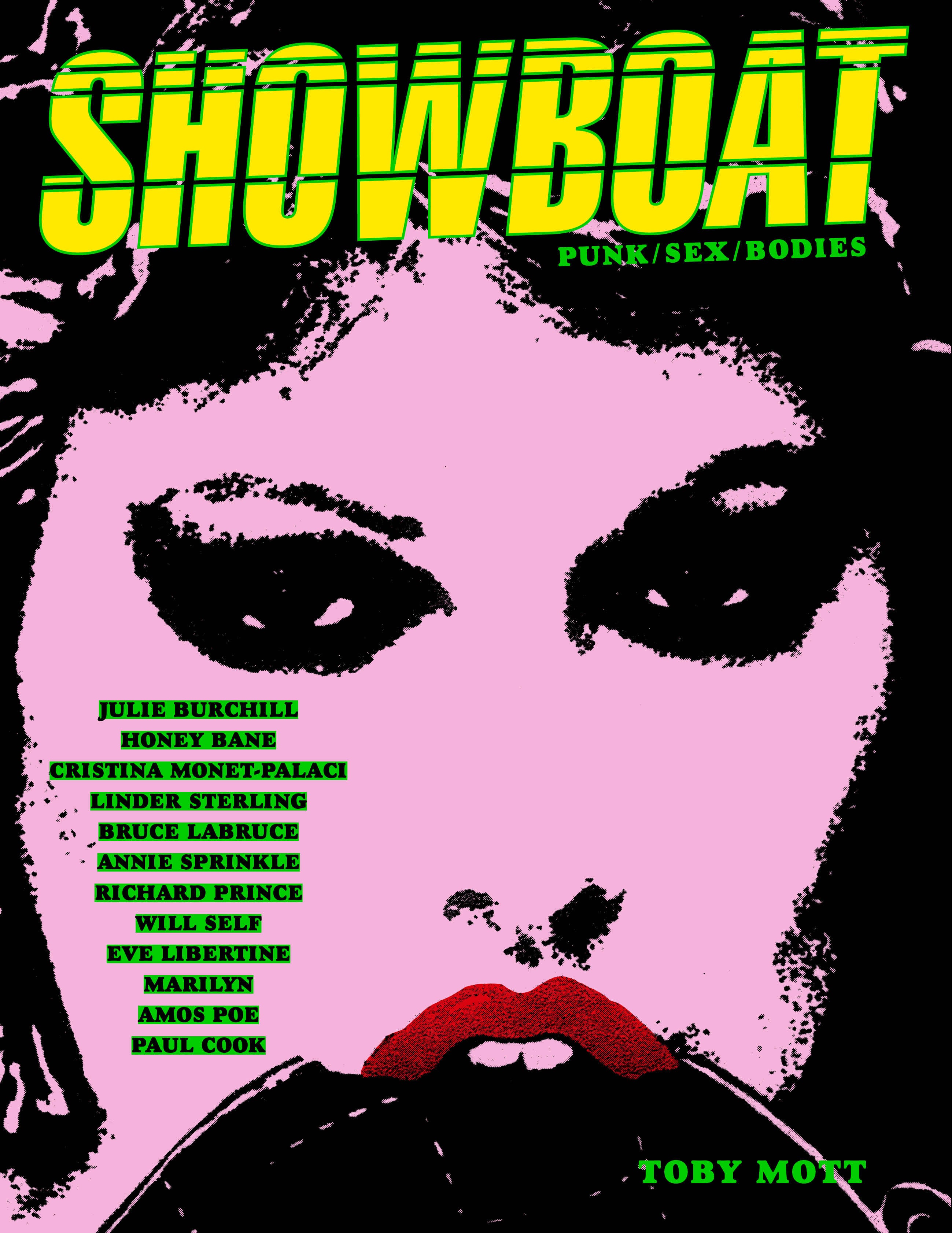 Showboat: Punk / Sex / Bodies - Interview of Toby Mott for i-D