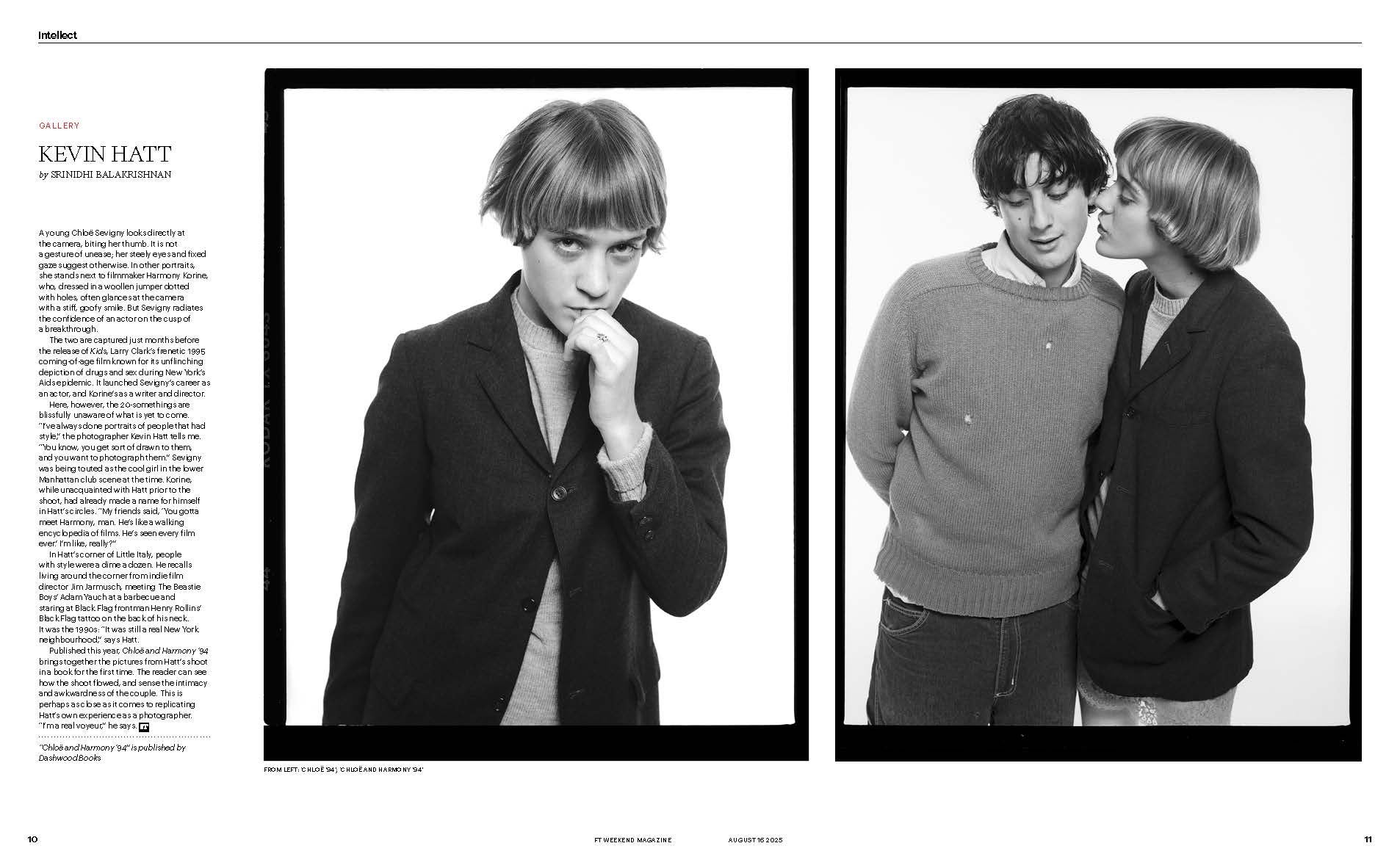 London Financial Times Magazine: Kevin Hatt "Chloë and Harmony ‘94"