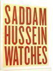 Saddam Hussein Watches. Martin Parr, Collection.