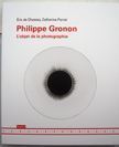 L'Objet de la Photographie. Philippe Gronon.