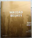 Natural Histories. Walead Beshty.