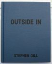 Outside In. Stephen Gill.