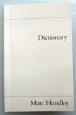 Dictionary. Marc Hundley.