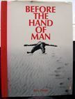 Before the Hand of Man. Roy Dean.