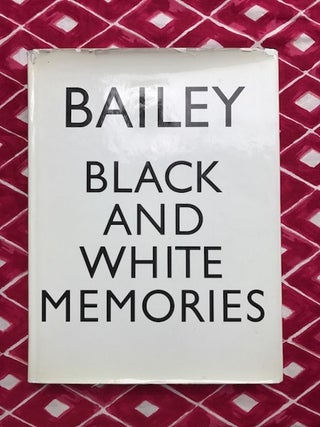 Black and White Memories. David Bailey.