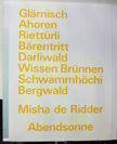 Abendsonne. Misha de Ridder.