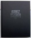 Asphalt Telegraph. Chrster Ehrling.