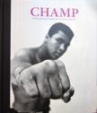 Champ : Muhammad Ali. Thomas Hoepker.