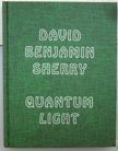 Quantum Light. David Benjamin Sherry.