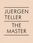 The Master III (Pink). Juergen Teller.