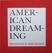 American Dreaming. Jerry Spagnoli.
