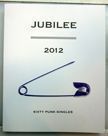 Jubilee , 2012 : Sixty Punk Singles. Toby Mott.