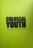 Colossal Youth | Andreas Weinand | 200 copies