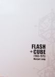 Flash + Cube. Marget Long.