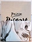 Prince / Picasso. Richard Prince.