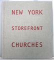 New York Storefront Churches. Charles Johnstone.