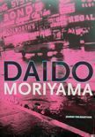 Journey for Something. Daido Moriyama.