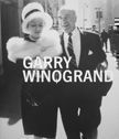 Garry Winogrand. Garry Winogrand.