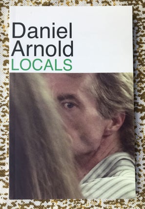 Locals. Daniel Arnold.