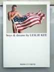 boys & dreams. Leslie Kee.