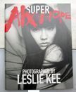 Super Aix Hope | Leslie Kee | 1,000 copies