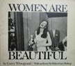 Women are Beautiful. Helen Gary Bishop Garry Winogrand, Essay.