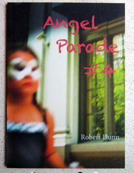 Angel Parade #3 and #4. Robert Dunn.