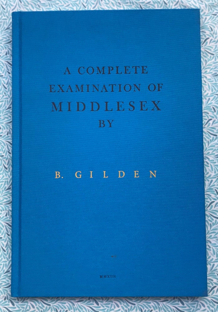 A Complete Examination of Middlesex. Bruce Gilden.