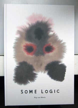 Some Logic. Rop van Mierlo.