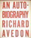 An Autobiography. Richard Avedon.