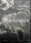The Silence. Gilles Peress.