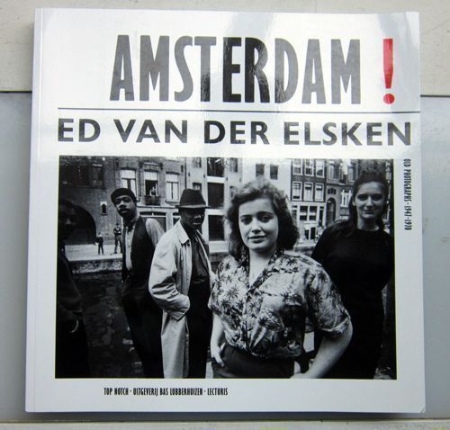 Amsterdam! Ed van der Elsken.
