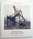 Pennsylvania Coal Mine Tipples. Bernd, Hilla Becher.