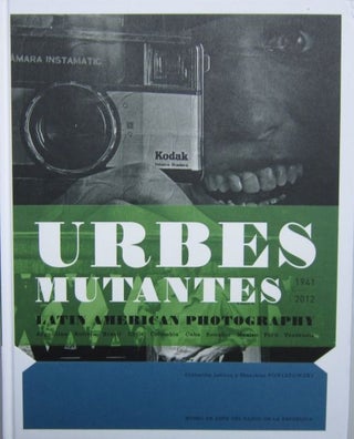 Urbes Mutantes: 1941-2012.