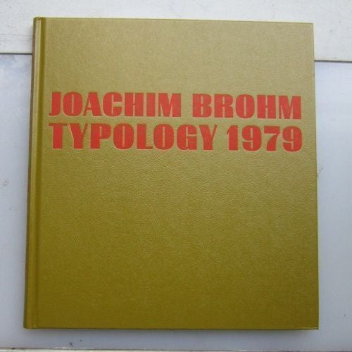 Typology 1979. Joachim Brohm.