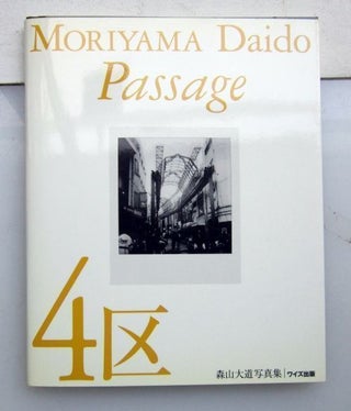 Passage. Daido Moriyama.
