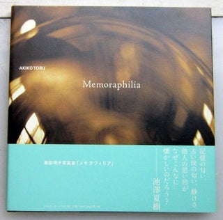 Memoraphilia. Akiko Tobu.