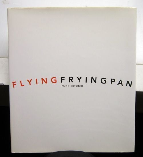 Hitoshi Fugo - Flying Frying Pan