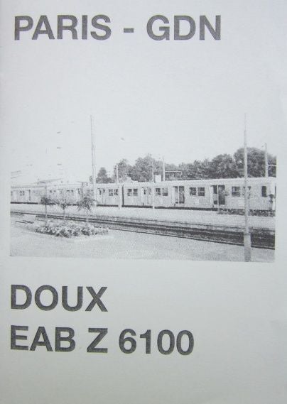 PARIS-GDN, DOUX EAB Z 6100. Benito, Le K.