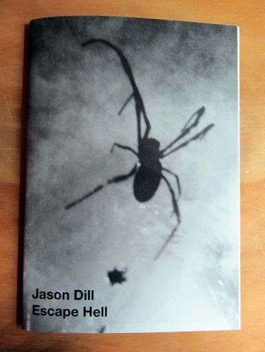 Escape Hell. Jason Dill.
