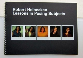 Lessons in Posing Subjects. Robert Heinecken.