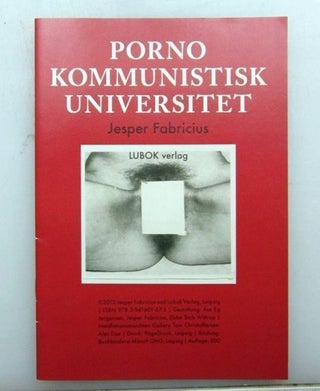 Porno Kommunistisk Universitet. Jesper Fabricius.