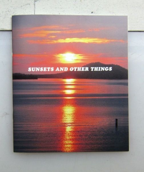 Sunsets and Other Things. David Schoerner.