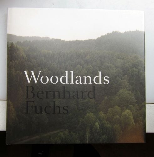 Woodlands. Bernhard Fuchs.