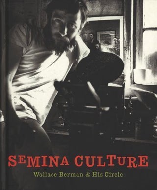 Semina Culture. Wallace Berman.