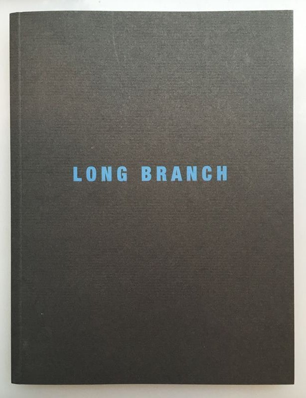Long Branch. Michael Ashkin.
