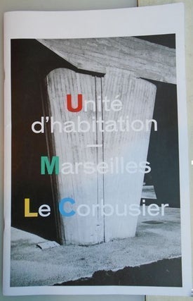 Unite d'habitation / Marseilles Le Corbusier. Max Farago.