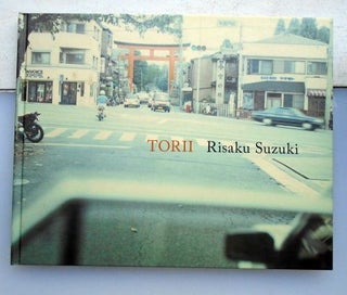 Torii. Risaku Suzuki.